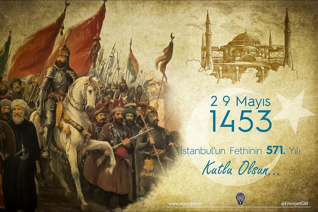 Dünyanın İncisi İstanbul'un Fethinin 571. Yıl Dönümü Kutlu Olsun