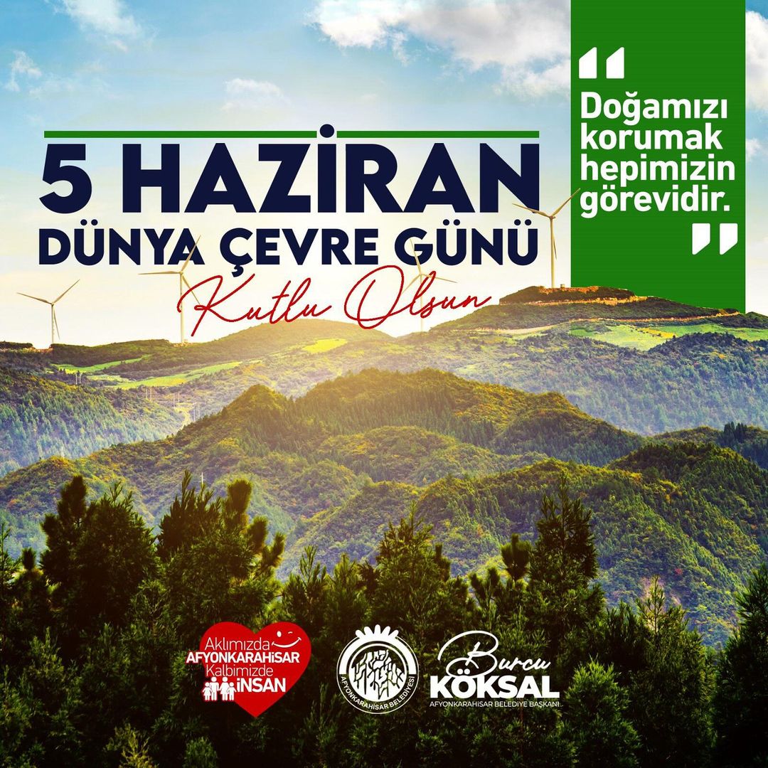 Afyonkarahisar Belediye Başkanı Burcu Köksal, Dünya Çevre Günü'nde Çevre Bilincine Dikkat Çekti