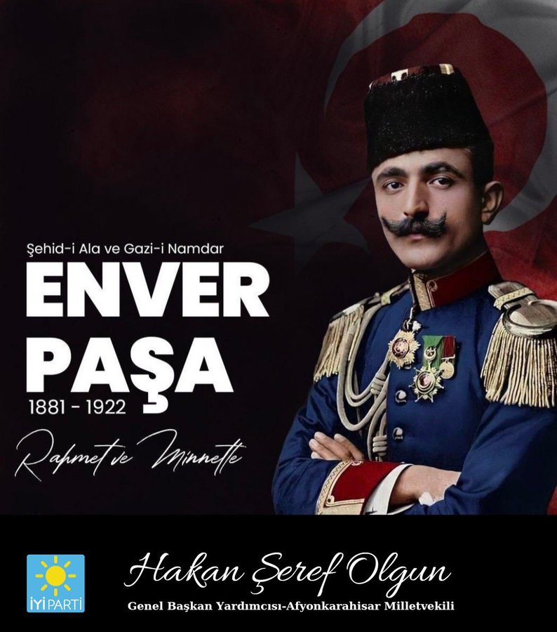Avukat Hakan Şeref Olgun, Enver Paşa'yı Anma Mesajı Yayımladı