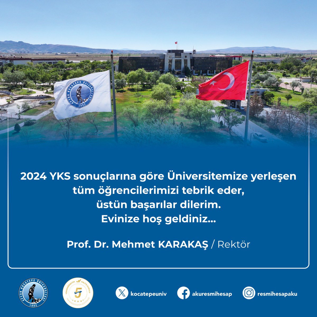 Afyon Kocatepe Üniversitesi, YKS Yerleştirme Sonuçlarında Başarılı Öğrencileri Tebrik Etti