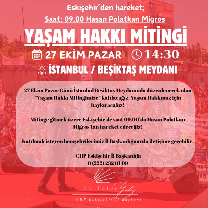 CHP Eskişehir İl Başkanlığı, “Yaşam Hakkı Mitingi”ne Katılacak