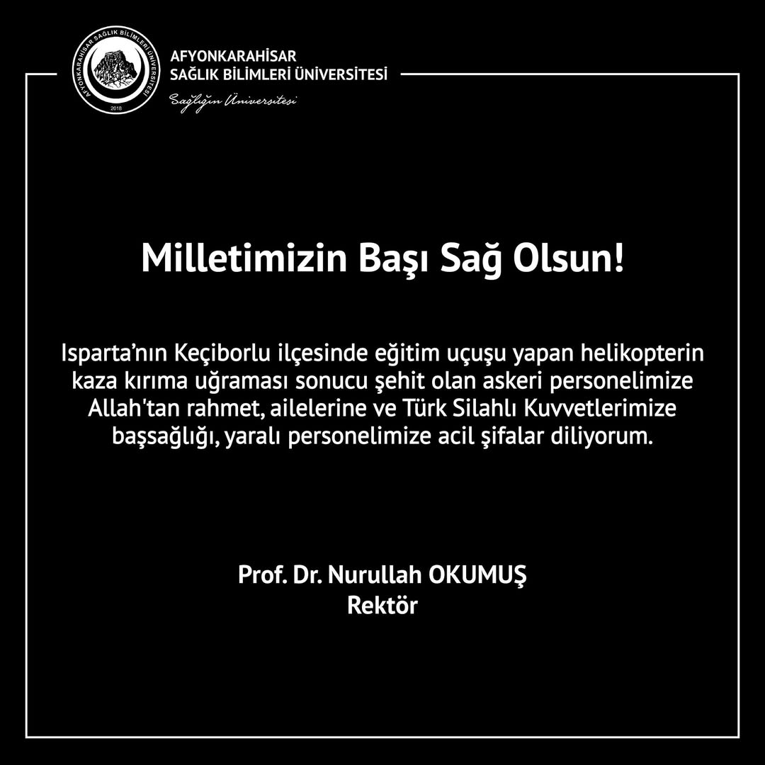 Rektör Prof. Dr. Nurullah Okumuş'tan Başsağlığı Mesajı