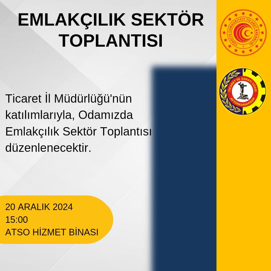Emlakçılık Sektör Toplantısı Afyonkarahisar'da Düzenleniyor