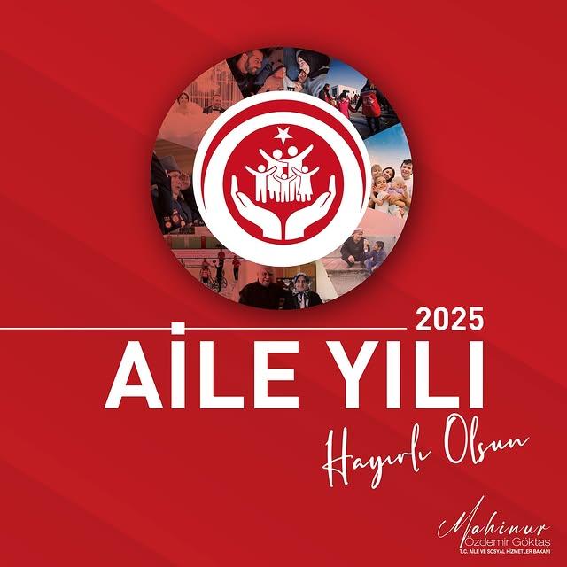 Aile Yılı: 2025'te Aileye Odaklanıyoruz