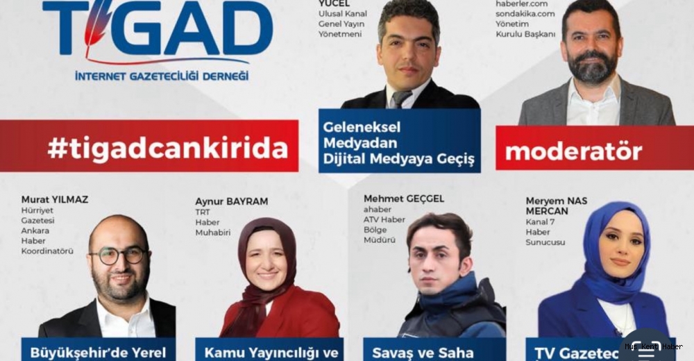 TİGAD Yeni Nesil Gazetecilik ve Dijital Medya Çalıştayı - Çankırıda