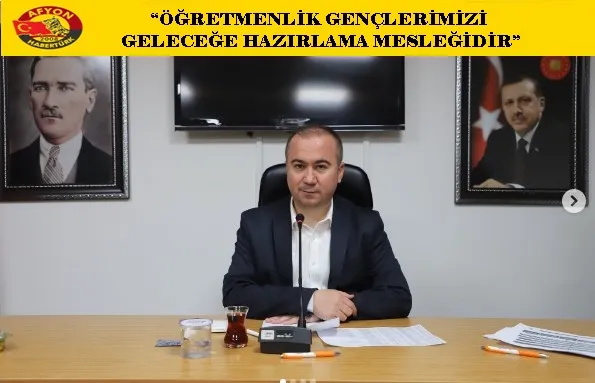 BAŞKAN ULUÇAY “ÖĞRETMENLİK GENÇLERİMİZİ GELECEĞE HAZIRLAMA MESLEĞİDİR”