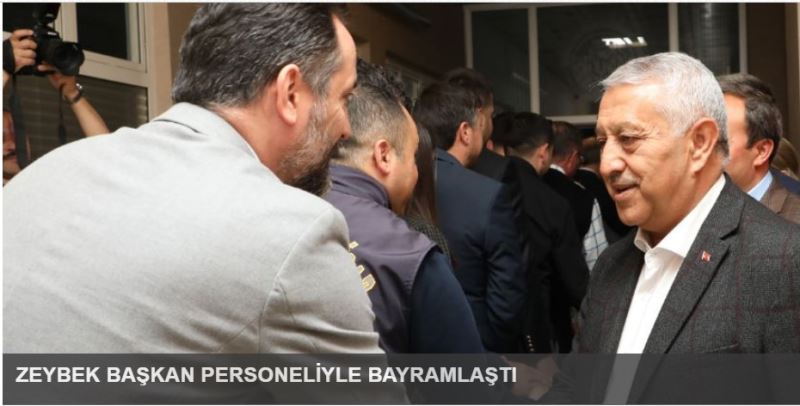 BASKAN ZEYBEK  PERSONELIYLE BAYRAMLASTI