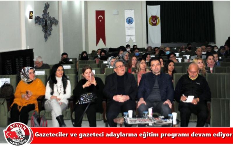 Gazeteciler ve gazeteci adaylarina egitim programi devam ediyor