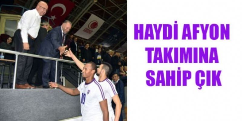 Haydi Afyon Takimina Sahip Çik