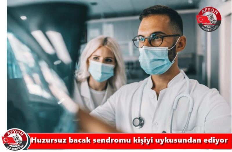 Huzursuz bacak sendromu kisiyi uykusundan ediyor