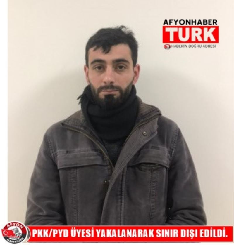 PKK/PYD ÜYESI YAKALANARAK SINIR DISI EDILDI.